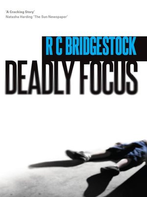 cover image of Deadly Focus